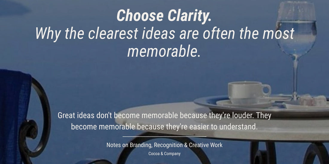 Choose Clarity