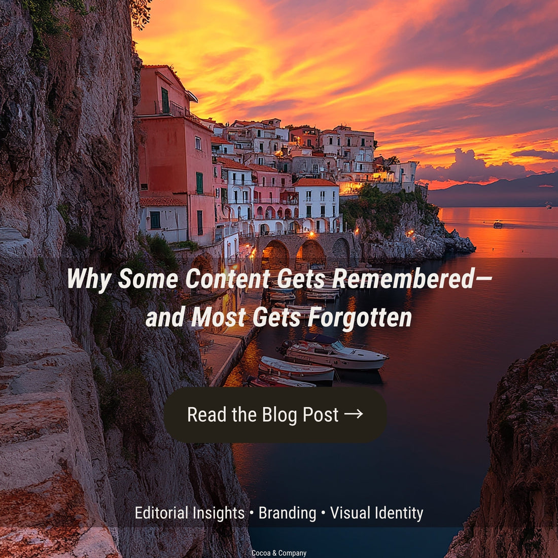 Why Some Content Gets Remembered—and Most Gets Forgotten