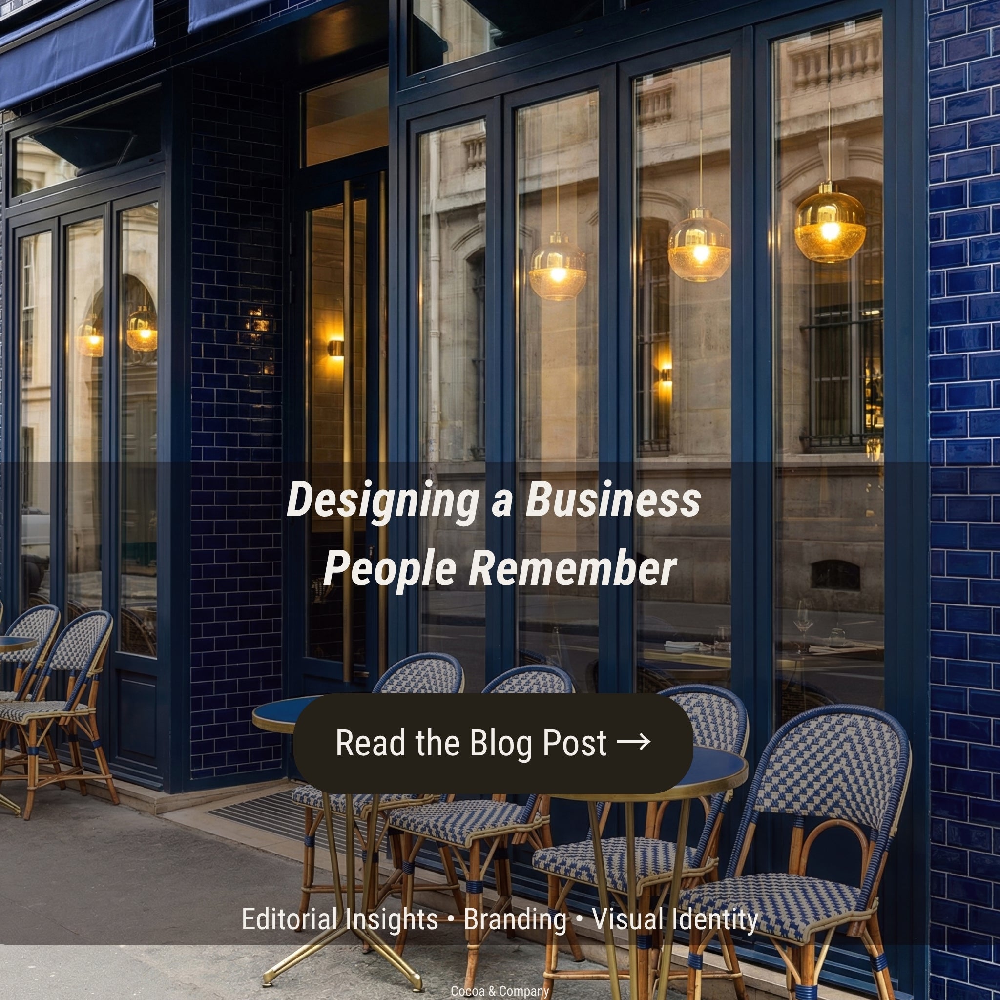 Designing a Business People Remember