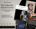 The Editorial Brand System™ | Build a Brand People Recognize