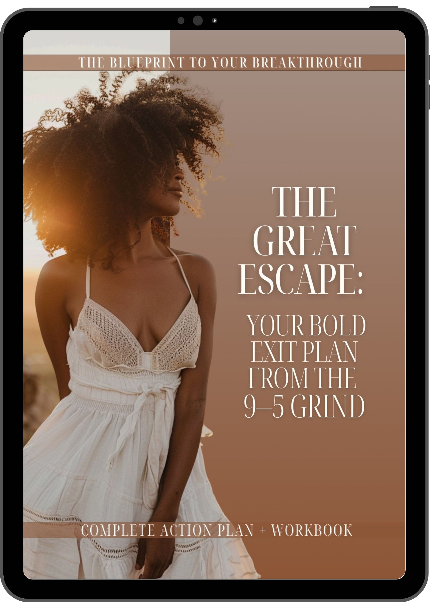 The Great Escape: Your Bold Exit Plan from the 9 to 5 Grind - Action Plan & Workbook