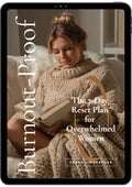 Burnout-Proof - The 7-day reset plan for overwhelmed women - Ebook and Workbook