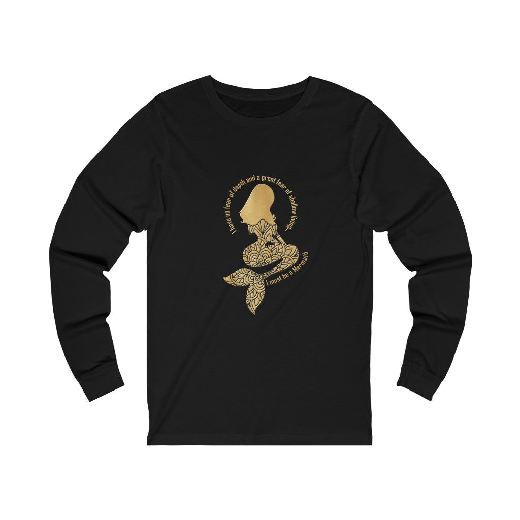 Must be a Mermaid - Unisex Jersey Long Sleeve Tee (front and back print)